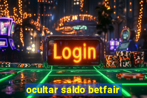 ocultar saldo betfair